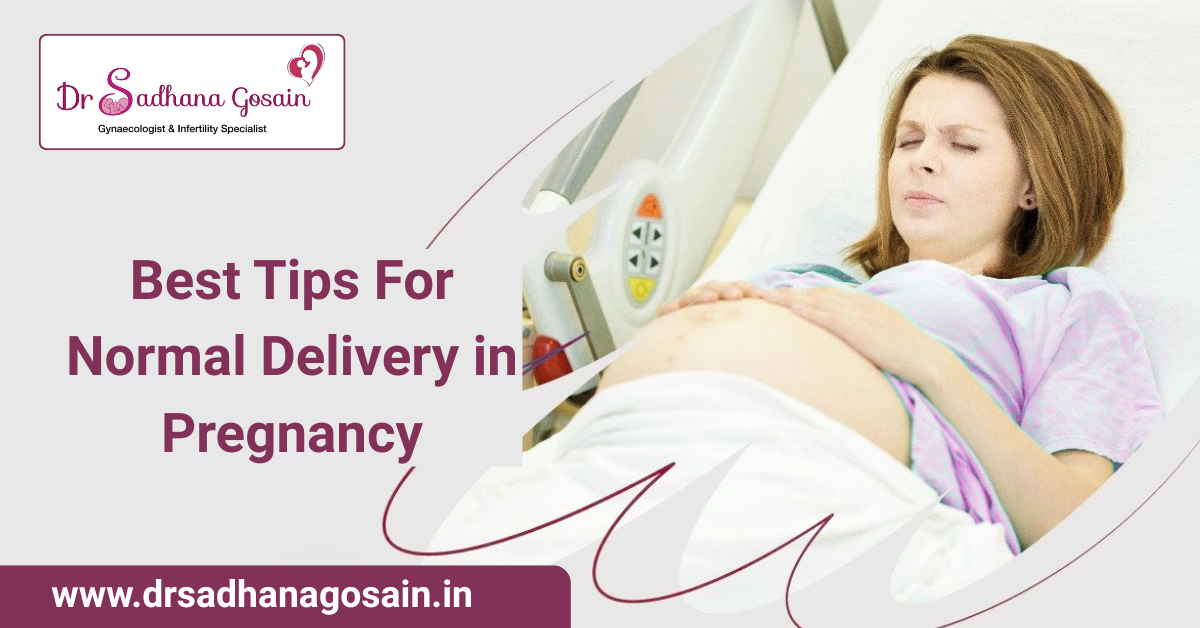 Best Tips For Normal Delivery in Pregnancy